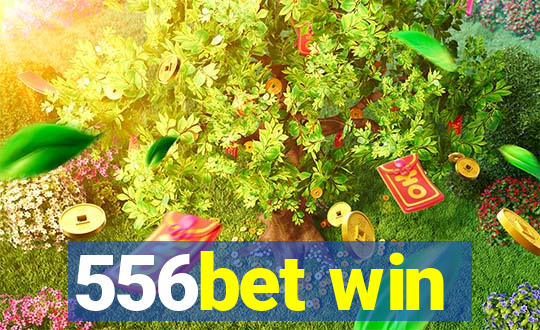 556bet win